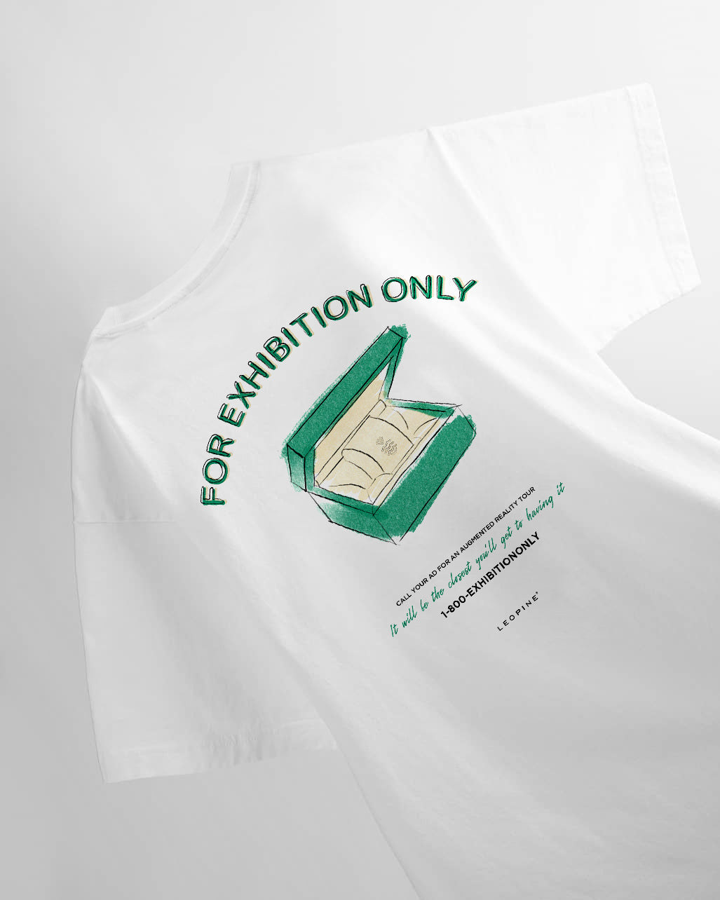 For Exhibition Only T-Shirt
